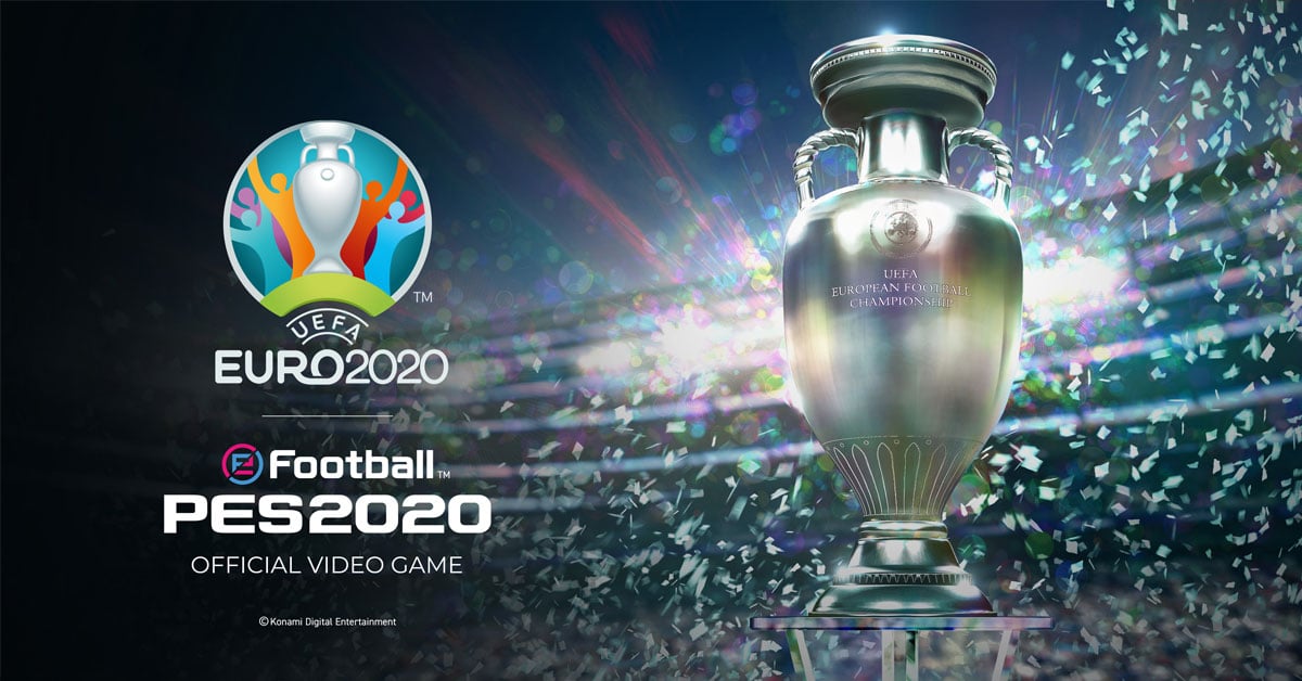 eFootball PES 2020: L’AGGIORNAMENTO GRATUITO UEFA EURO 2020™ SARÀ DISPONIBILE IL 4 GIUGNO